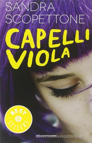 Capelli viola di Sandra Scoppettone edito da Mondadori
