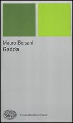Gadda di Mauro Bersani edito da Einaudi