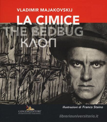 La cimice-The bedbug- Kaon. Ediz. multilingue di Vladimir Majakovskij edito da Gangemi Editore
