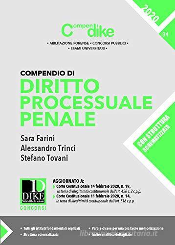 Compendio di diritto processuale penale di Sara Farini, Alessandro Trinci, Stefano Tovani edito da Dike Giuridica Editrice