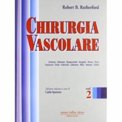 Chirurgia vascolare vol.2 di Robert R. Rutherford edito da Antonio Delfino Editore