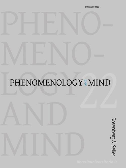 Phenomenology and mind (2022) vol.22 edito da Rosenberg & Sellier