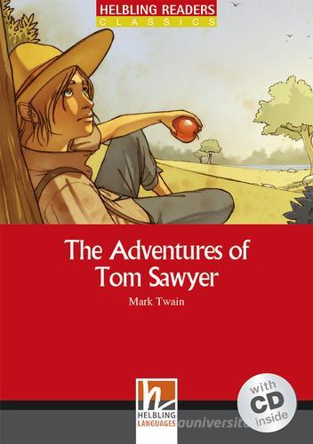 The Adventures of Tom Sawyer. Livello 3 (A2). Con CD Audio di Mark Twain edito da Helbling