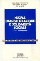 Nuova evangelizzazione e solidarietà sociale edito da EDB