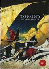 The Rabbits di John Marsden, Shaun Tan edito da Elliot