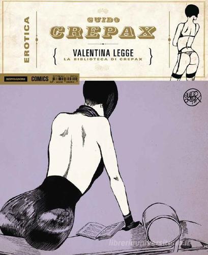 Valentina legge di Guido Crepax edito da Mondadori Comics