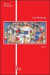 La pagoda di Renato Angelone edito da Graus Edizioni