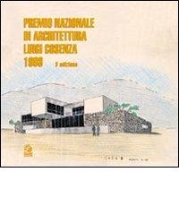 Premio nazionale di architettura Luigi Cosenza 1998 edito da CLEAN