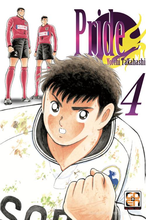 Pride vol. 4 di Yoichi Takahashi edito da Goen