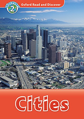 Read and discover. Level 2. Cities. Per la Scuola media. Con audio pack. Con espansione online edito da Oxford University Press