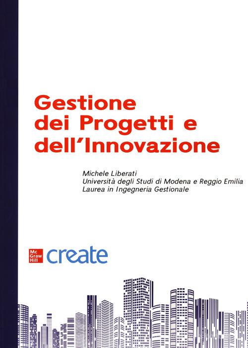 Gestione dei progetti di innovazione edito da McGraw-Hill Education