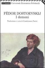 I demoni di Fëdor Dostoevskij edito da Feltrinelli
