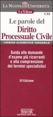 Le parole del diritto processuale civile edito da Edizioni Giuridiche Simone