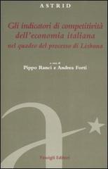 Gli indicatori di competività dell'economia italiana nel quadro del processo di Lisbona edito da Passigli
