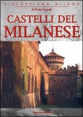 Castelli del milanese di Raffaele Bagnoli edito da Meravigli-Libreria Milanese