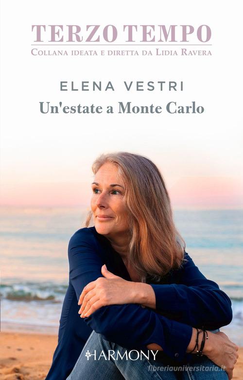 Un estate a Monte Carlo di Elena Vestri edito da HarperCollins Italia