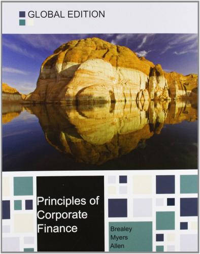 Principles of corporate finance global edition di Richard A. Brealey, Stewart C. Myers, Franklin Allen edito da McGraw-Hill Education