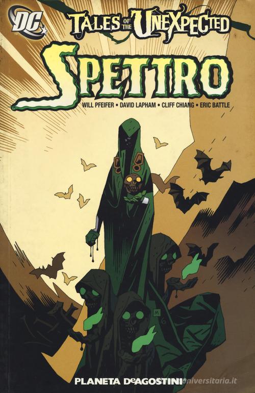 Spettro. Tales of the unexpected di Will Pfeifer, David Lapham, Cliff Chiang edito da Planeta De Agostini