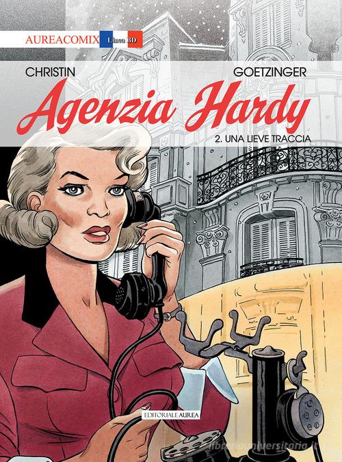 Agenzia Hardy vol.2 di Pierre Christin edito da Aurea Books and Comix