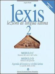 Lexis. Ediz. blu. Per le Scuole superiori vol.1 di Angelo Diotti edito da Mondadori Bruno Scolastica