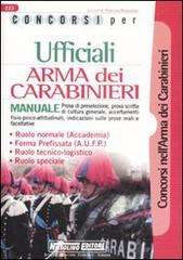 Ufficiali Arma dei Carabinieri. Manuale edito da Nissolino