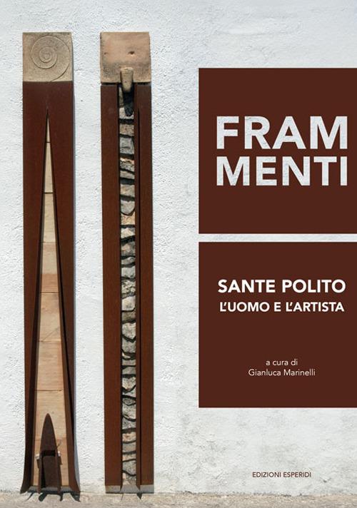 Sante Polito. L'uomo e l'artista edito da Esperidi