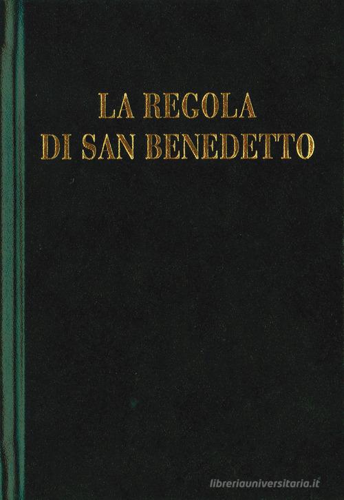 La regola di san Benedetto edito da Scritti Monastici