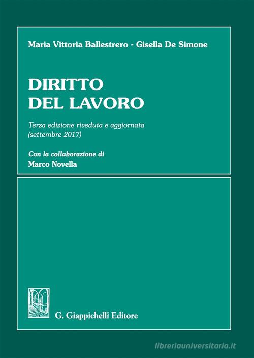 Diritto del lavoro di Maria Vittoria Ballestrero, Gisella De Simone edito da Giappichelli