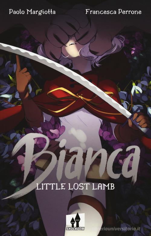 Bianca. Little lost lamb di Paolo Margiotta edito da Shockdom