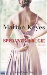 Speranze e bugie di Marian Keyes edito da Sperling & Kupfer