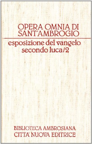 Opera omnia vol.12.2 di Ambrogio (sant') edito da Città Nuova