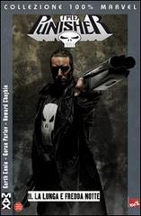 La lunga e fredda notte. Punisher Max vol.11 di Garth Ennis, Goran Parlov, Howard Chaykin edito da Panini Comics