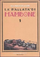 La ballata di Hambone vol.1 di Igort, Leila Marzocchi edito da Coconino Press