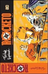 Rocketo. Viaggio nel mare nascosto vol.3 di Frank Espinosa, Marie Taylor edito da Italycomics