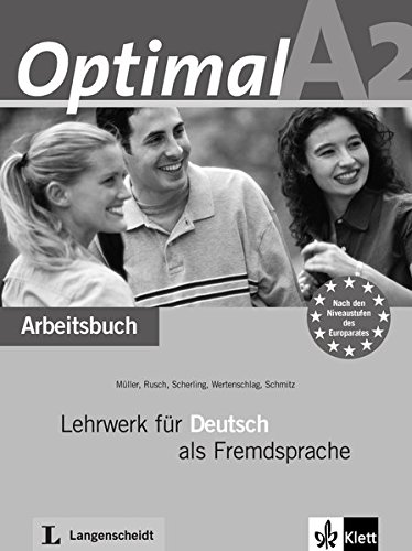 Optimal. A2. Arbeitsbuch. Con CD. Per le Scuole superiori vol.2 edito da Langenscheidt
