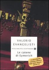 Le catene di Eymerich di Valerio Evangelisti edito da Mondadori