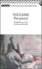Pot-pourri di Voltaire edito da Feltrinelli