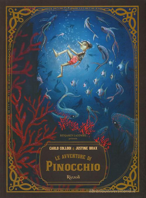 Le avventure di Pinocchio di Carlo Collodi edito da Rizzoli