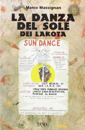 La danza del sole dei Lakota di Marco Massignan edito da Xenia