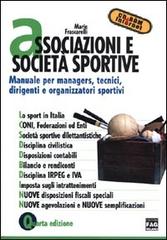 Associazioni e società sportive di Mario Frascarelli edito da FAG