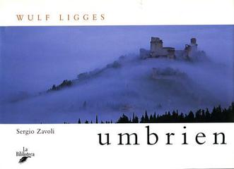 Umbria. Ediz. tedesca di Wulf Ligges edito da La Biblioteca