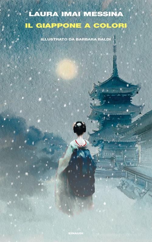 Il Giappone a colori di Laura Imai Messina edito da Einaudi