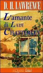 L' amante di lady Chatterley di David H. Lawrence edito da Giunti Demetra