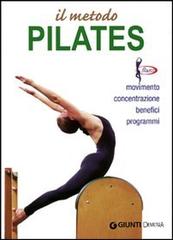 Il metodo Pilates. Movimento, concentrazione, benefici, programmi di Luigi Ceragioli edito da Demetra