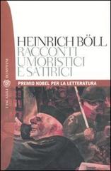 Racconti umoristici e satirici di Heinrich Böll edito da Bompiani