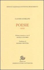 Poesie (1632) (rist. anast.) di Claudio Achillini edito da Storia e Letteratura