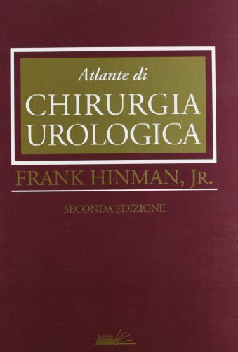 Atlante di chirurgia urologica di Frank jr. Hinman edito da Edises