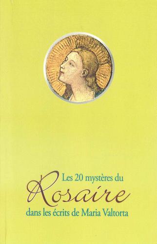 Les 20 mystères du Rosaire dans le écrits de Maria Valtorta di Maria Valtorta edito da Centro Editoriale Valtortiano