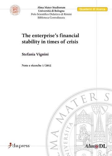 The enterprises's financial stability in times of crisis di Stefania Vignini edito da Dupress