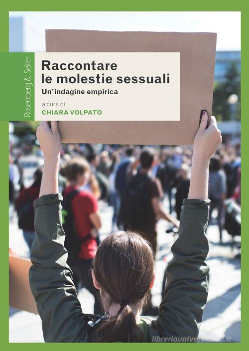Raccontare le molestie sessuali. Un'indagine empirica edito da Rosenberg & Sellier